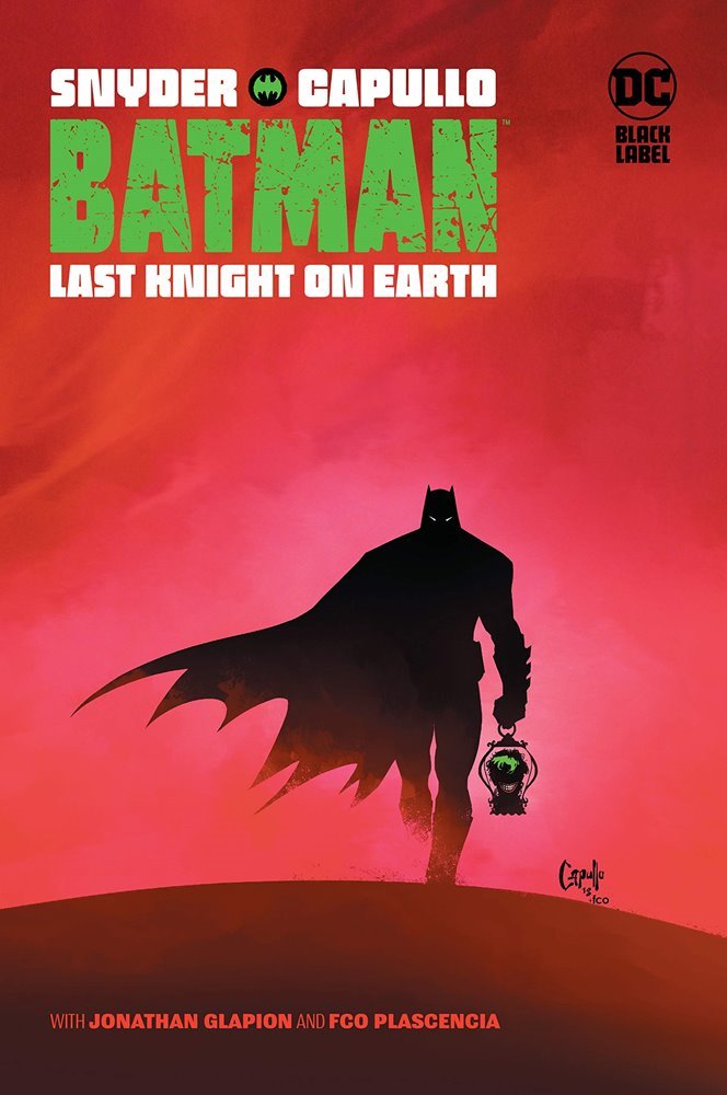 BATMAN LAST KNIGHT ON EARTH DC BLACK LABEL