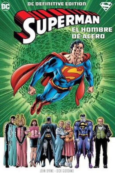SUPERMAN :  EL HOMBRE DE ACERO