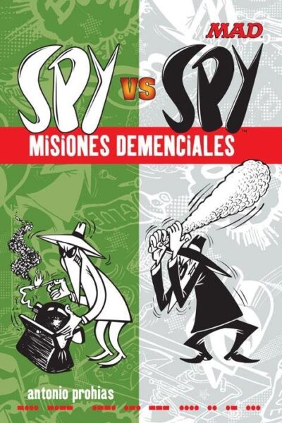 SPY VS SPY : MISIONES DEMENCIALES