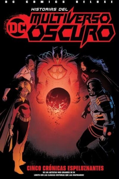 HISTORIAS DEL MULTIVERSO OSCURO DC DELUXE