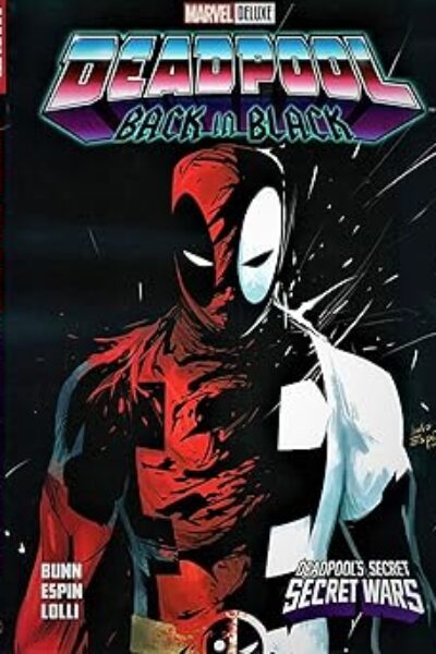 DEADPOOL BACK IN BLACK MARVEL DELUXE