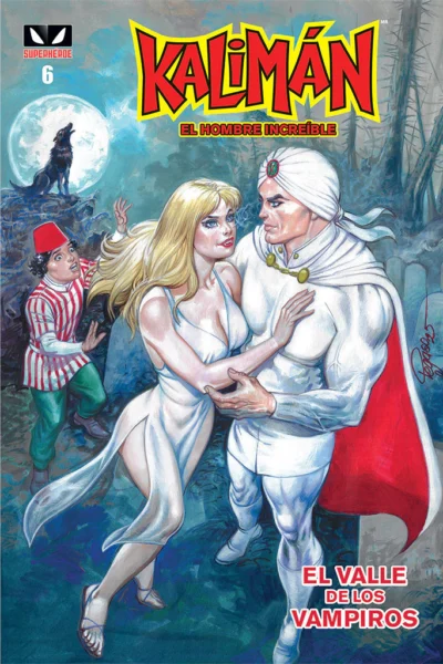 Kalimán, el hombre increíble : El valle de los vampiros 6