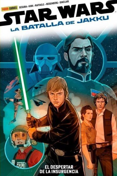 Star Wars La batalla de Jakku : El despertar de la insurgencia