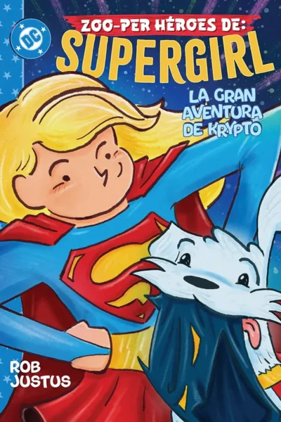 Zoo-per Heroes De: Supergirl La Gran Aventura De Krypto