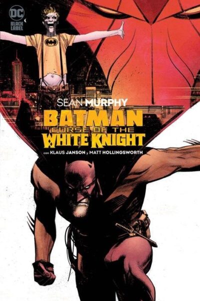 Batman : Curse of the White Knight