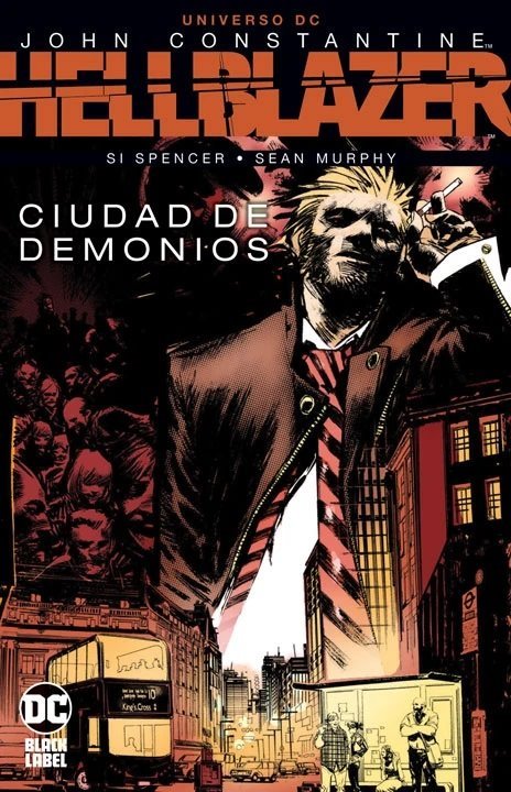John Constantine, Hellblazer : Ciudad de Demonios