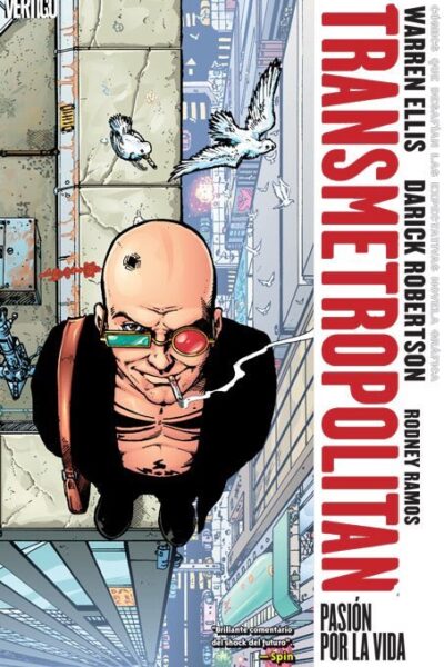 Transmetropolitan 2 : Pasión por la vida