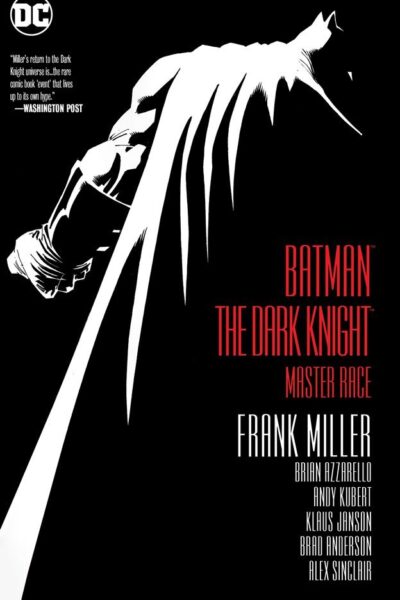 Batman : The Dark Knight : Master Race