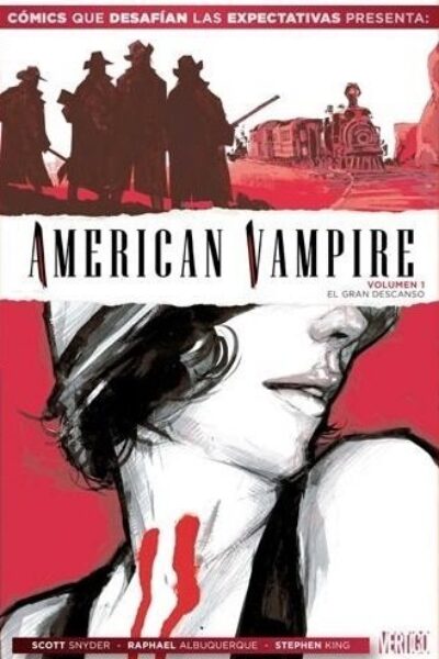 American Vampire 1 : El gran descanso