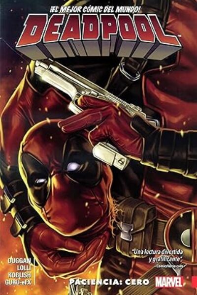 Deadpool 6 : Paciencia Cero
