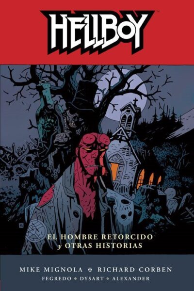 Hellboy 10 : El hombre retorcido y otras historias