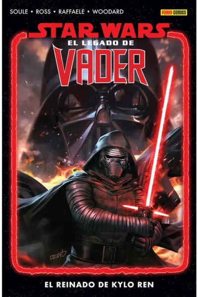 Star Wars : El legado de Darth Vader 1 El reinado de Kylo Ren