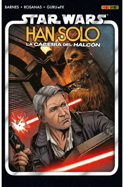 Star Wars Han Solo : La cacería del Halcón
